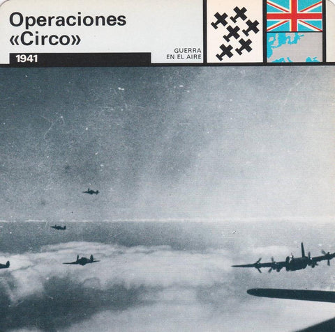 FICHA GUERRA EN EL AIRE: OPERACIONES "CIRCO". 1941