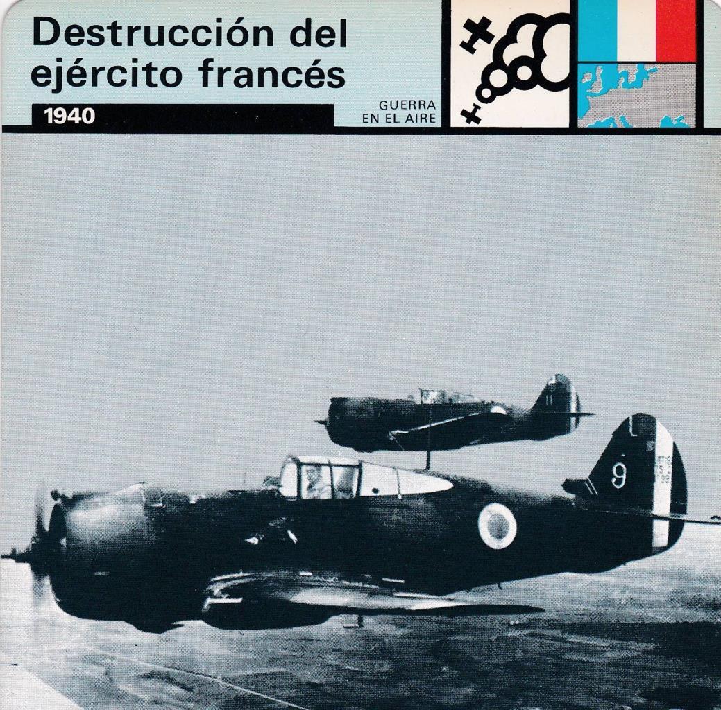 FICHA GUERRA EN EL AIRE: DESTRUCCION DEL EJERCITO FRANCES. 1940