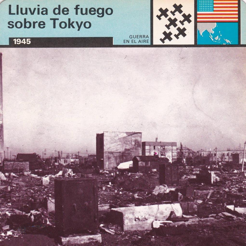 FICHA GUERRA EN EL AIRE: LLUVIA DE FUEGO SOBRE TOKYO. 1945