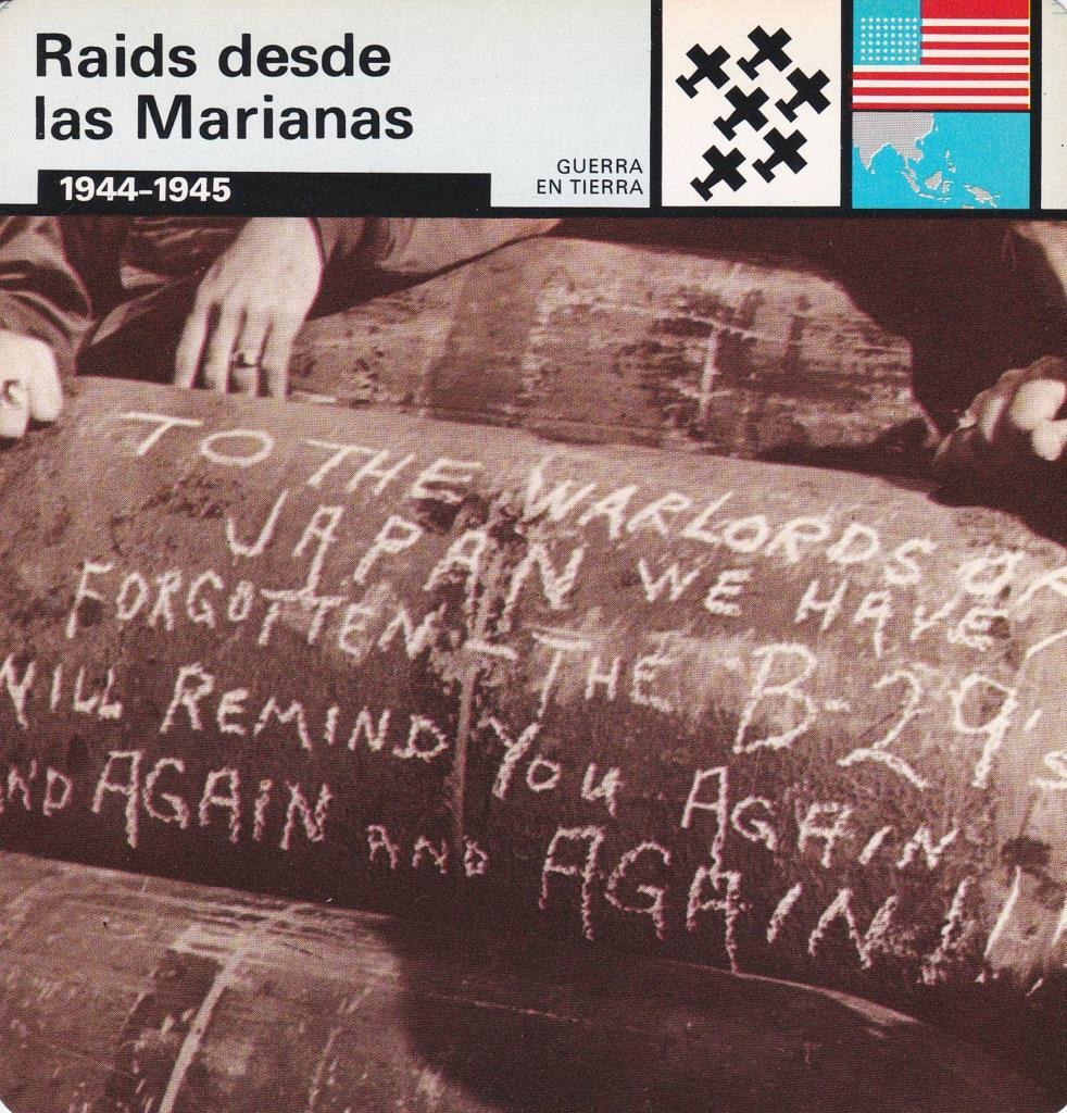 FICHA GUERRA EN EL AIRE: RAIDS DESDE LAS MARIANAS. 1944-1945