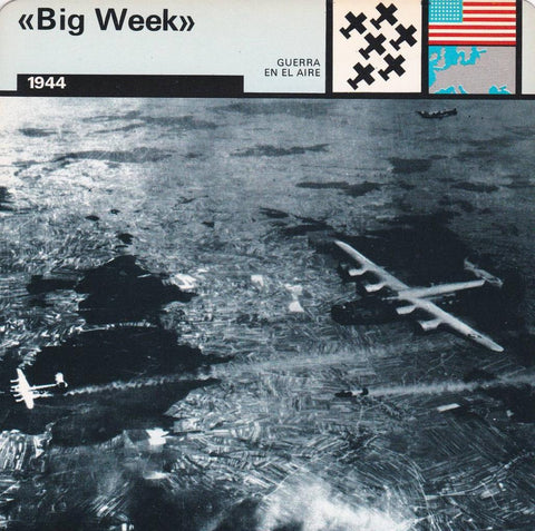 FICHA GUERRA EN EL AIRE: "BIG WEEK". 1944