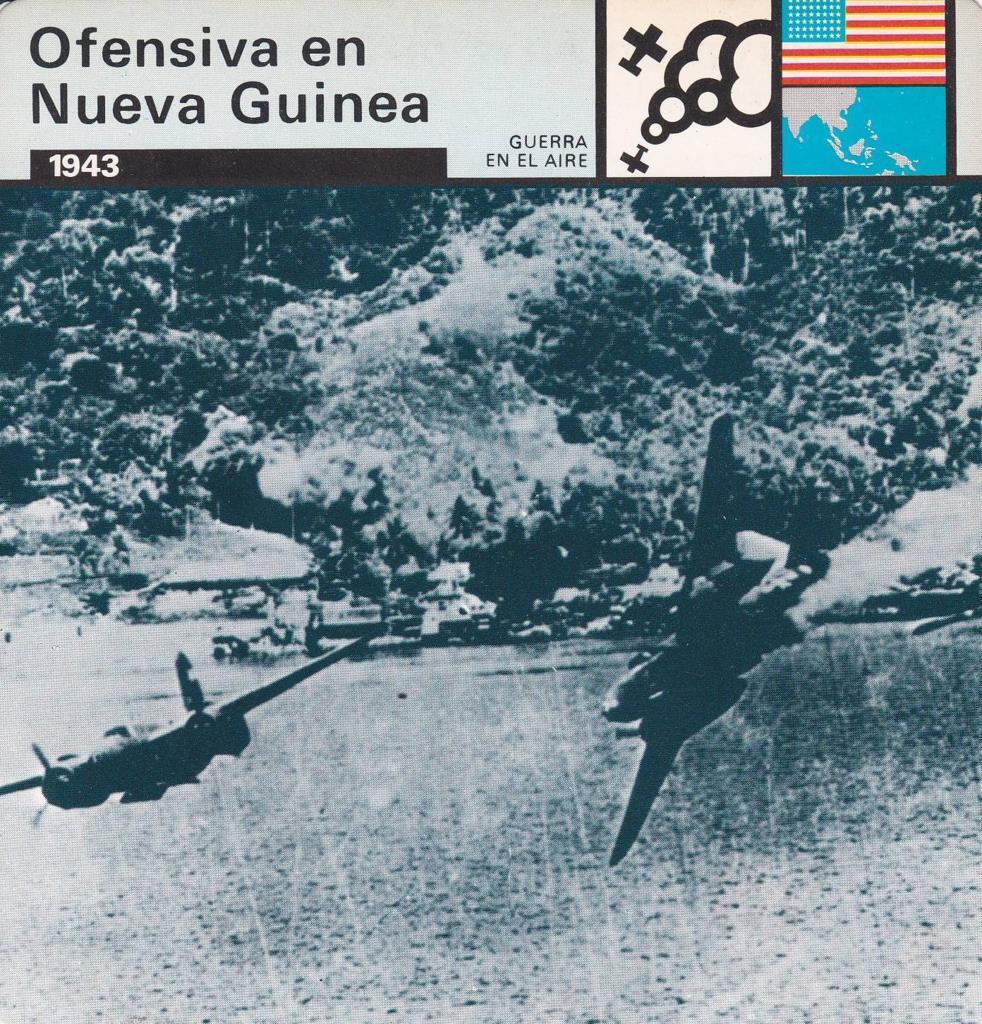 FICHA GUERRA EN EL AIRE: OFENSIVA EN NUEVA GUINEA. 1943