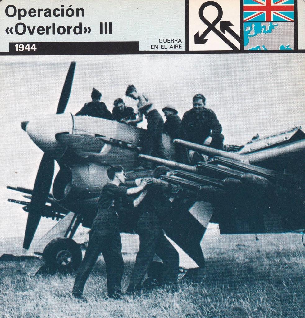 FICHA GUERRA EN EL AIRE: OPERACIÓN "OVERLORD" III. 1944