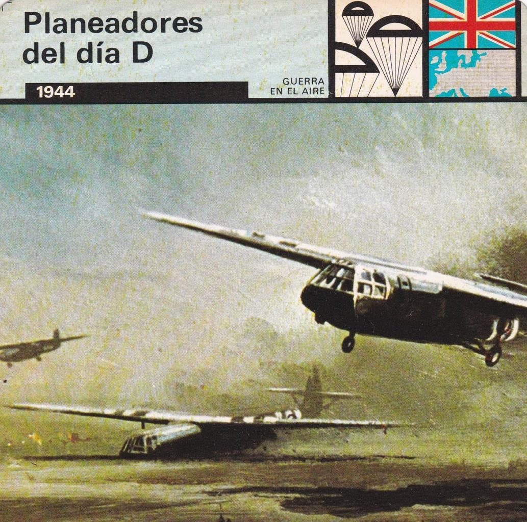 FICHA GUERRA EN EL AIRE: PLANEADORES DEL DIA D. 1944