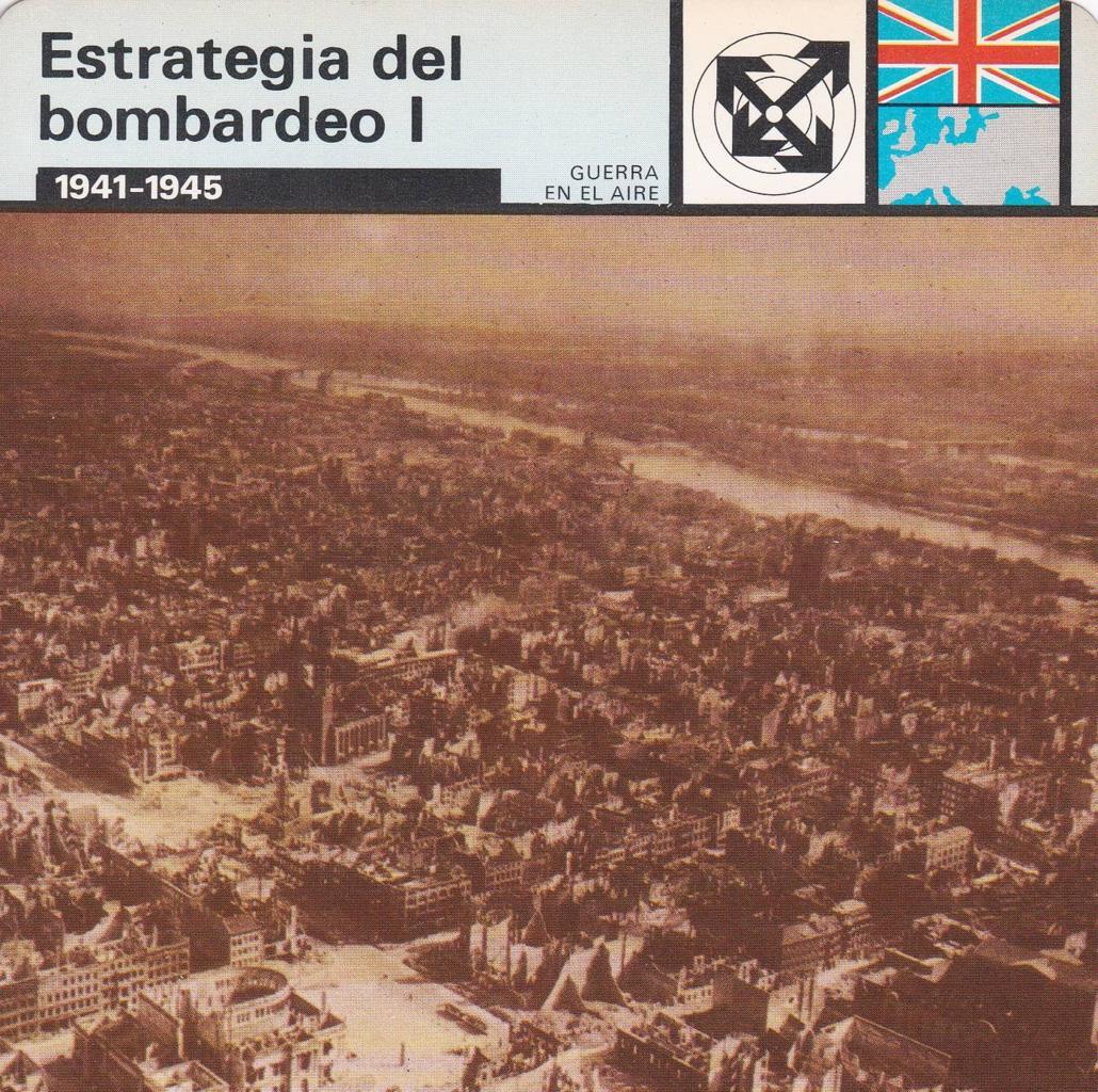 FICHA GUERRA EN EL AIRE: ESTRATEGIA DEL BOMBARDEO I. 1941-1945