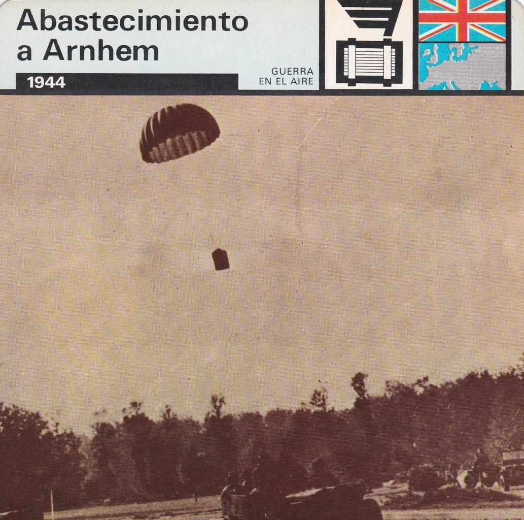 FICHA GUERRA EN EL AIRE: ABASTECIMIENTOS A ARNHEM. 1944