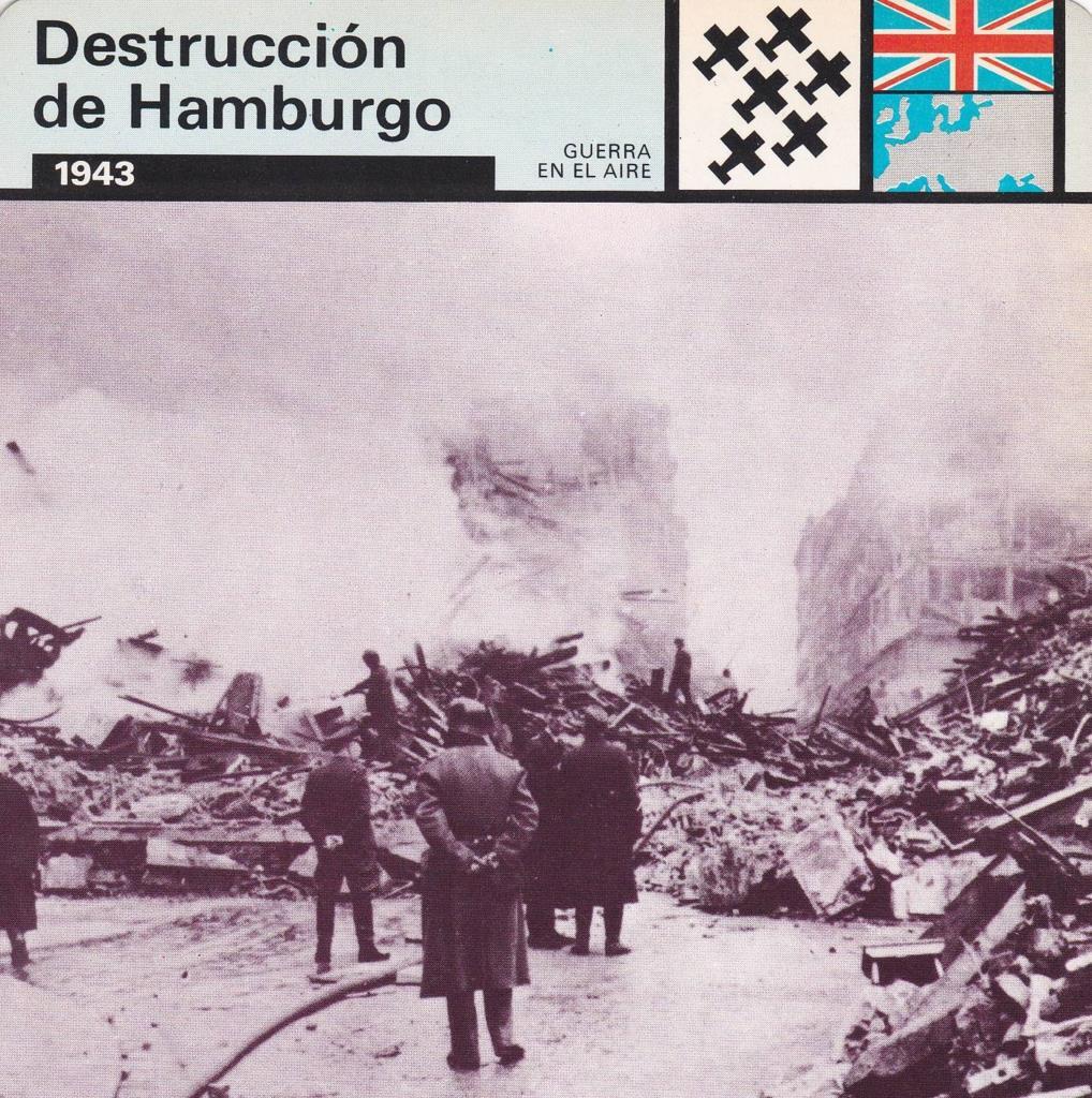 FICHA GUERRA EN EL AIRE: DESTRUCCION DE HAMBURGO. 1943