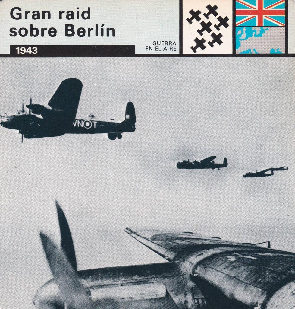 FICHA GUERRA EN EL AIRE: GRAN RAID SOBRE BERLIN. 1943