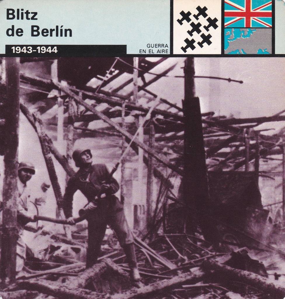 FICHA GUERRA EN EL AIRE: BLITZ DE BERLIN. 1943-1944