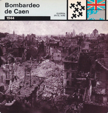 FICHA GUERRA EN EL AIRE: BOMBARDEO DE CAEN. 1944