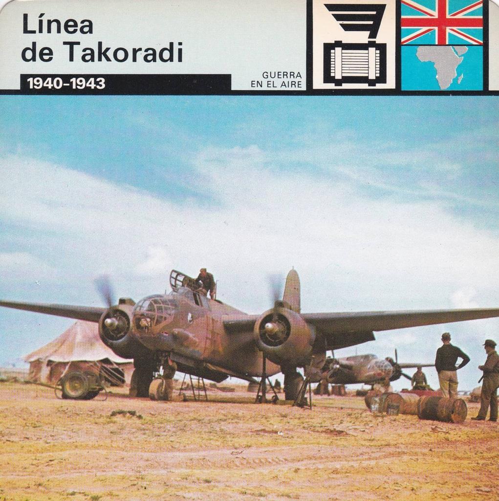 FICHA GUERRA EN EL AIRE: LINIA DE TAKORADI. 1940-1943