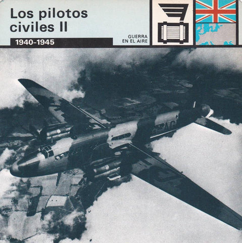 FICHA GUERRA EN EL AIRE: LOS PILOTOS CIVILES II. 1940-1945