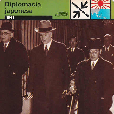 FICHA POLITICA, ESTRATEGIA: DIPLOMACIA JAPONESA. 1941