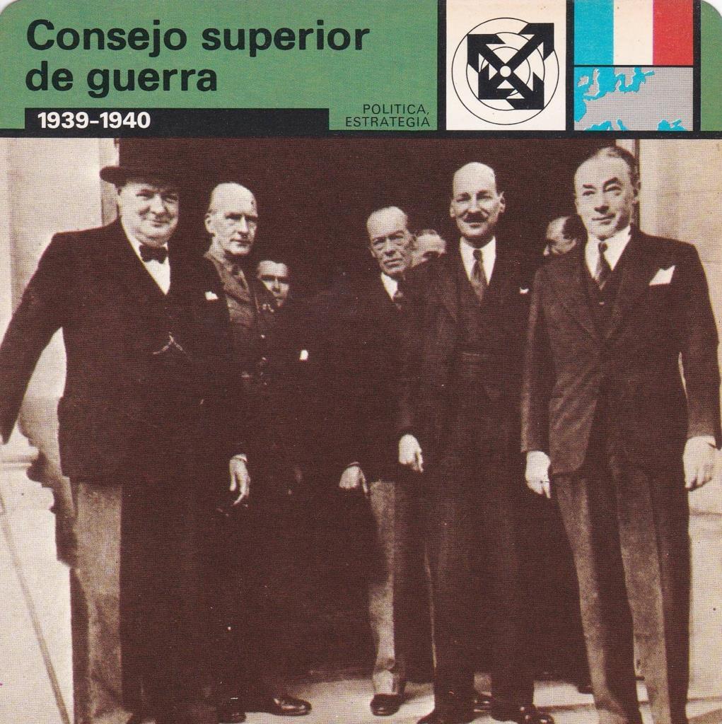 FICHA POLITICA, ESTRATEGIA: CONSEJO SUPERIOR DE GUERRA. 1939-1940