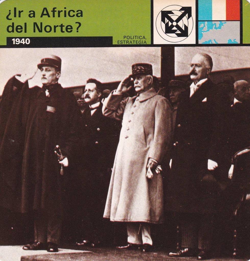 FICHA POLITICA, ESTRATEGIA: ¿IR A AFRICA DEL NORTE?. 1940
