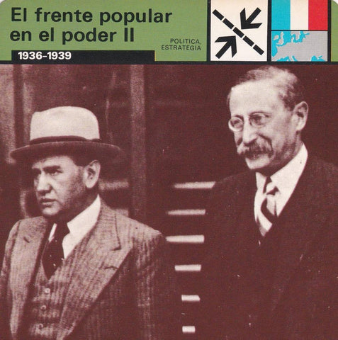 FICHA POLITICA, ESTRATEGIA: EL FRENTE POPULAR EN EL PODER II. 1936-1939