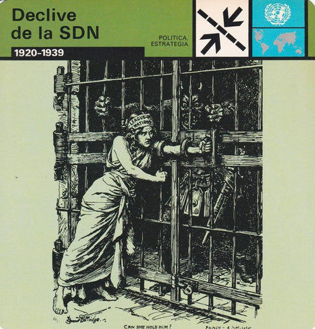 FICHA POLITICA, ESTRATEGIA: DECLIVE DE LA SDN. 1920-1939