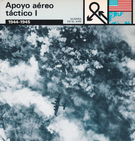 FICHA GUERRA EN EL AIRE: APOYO AEREO TACTICO I. 1944-1945