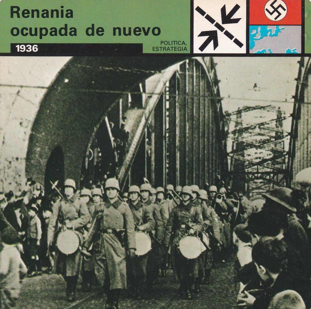 FICHA POLITICA, ESTRATEGIA: RENANIA OCUPADA DE NUEVO. 1936
