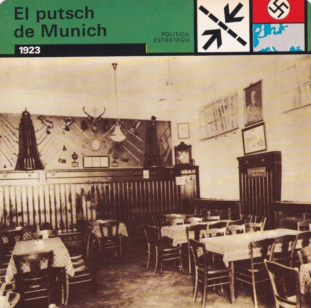 FICHA POLITICA, ESTRATEGIA: EL PUTSCH DE MUNICH. 1923