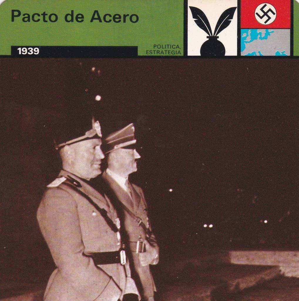 FICHA POLITICA, ESTRATEGIA: PACTO DE ACERO. 1939