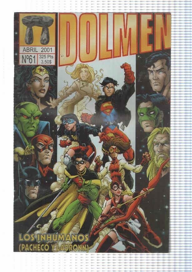 Dolmen: num 61 (abril 2001) año VIII - Los Inhumanos (Pachecho y Ladronn), portada: Todd Nauck