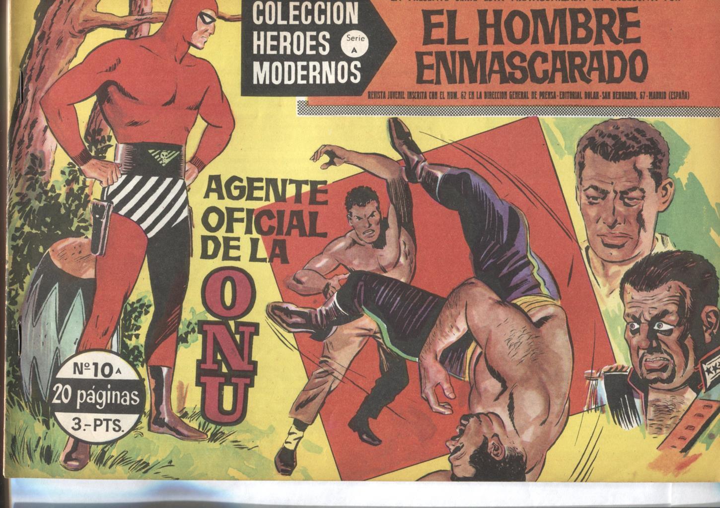 Coleccion Heroes Modernos: El Hombre Enmascarado serie A numero 10: Agente oficial de la ONU