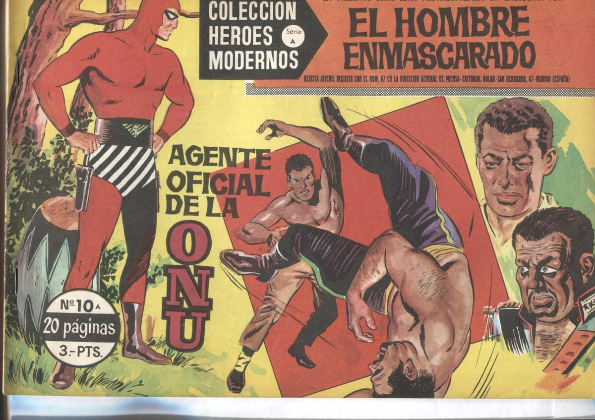 Coleccion Heroes Modernos: El Hombre Enmascarado serie A numero 10: Agente oficial de la ONU