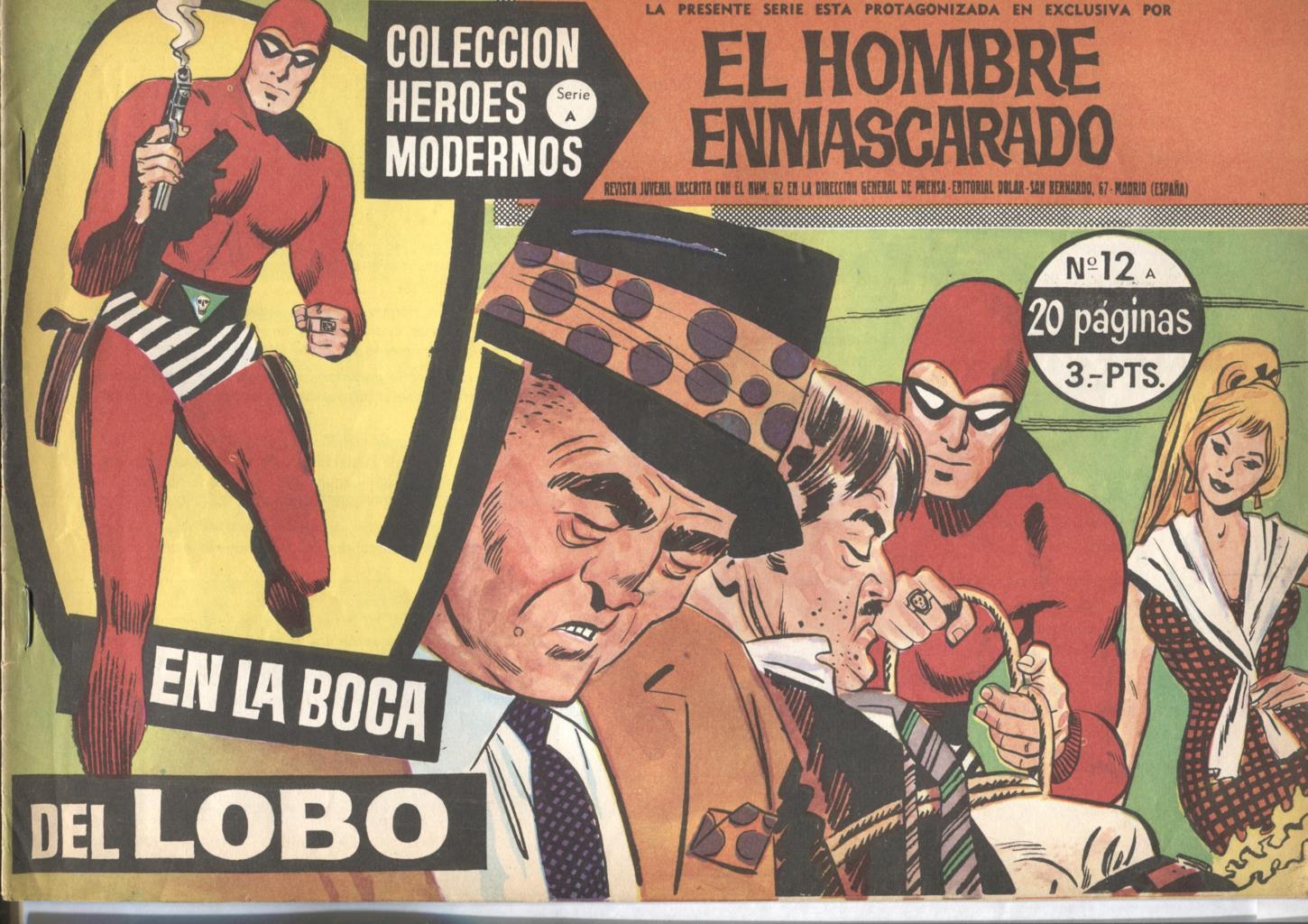 Coleccion Heroes Modernos: El Hombre Enmascarado serie A numero 12: En la boca del lobo