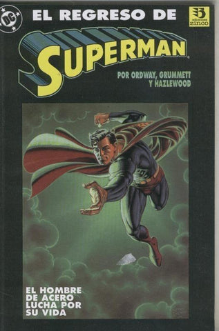 Ediciones Zinco: Superman: El regreso de superman