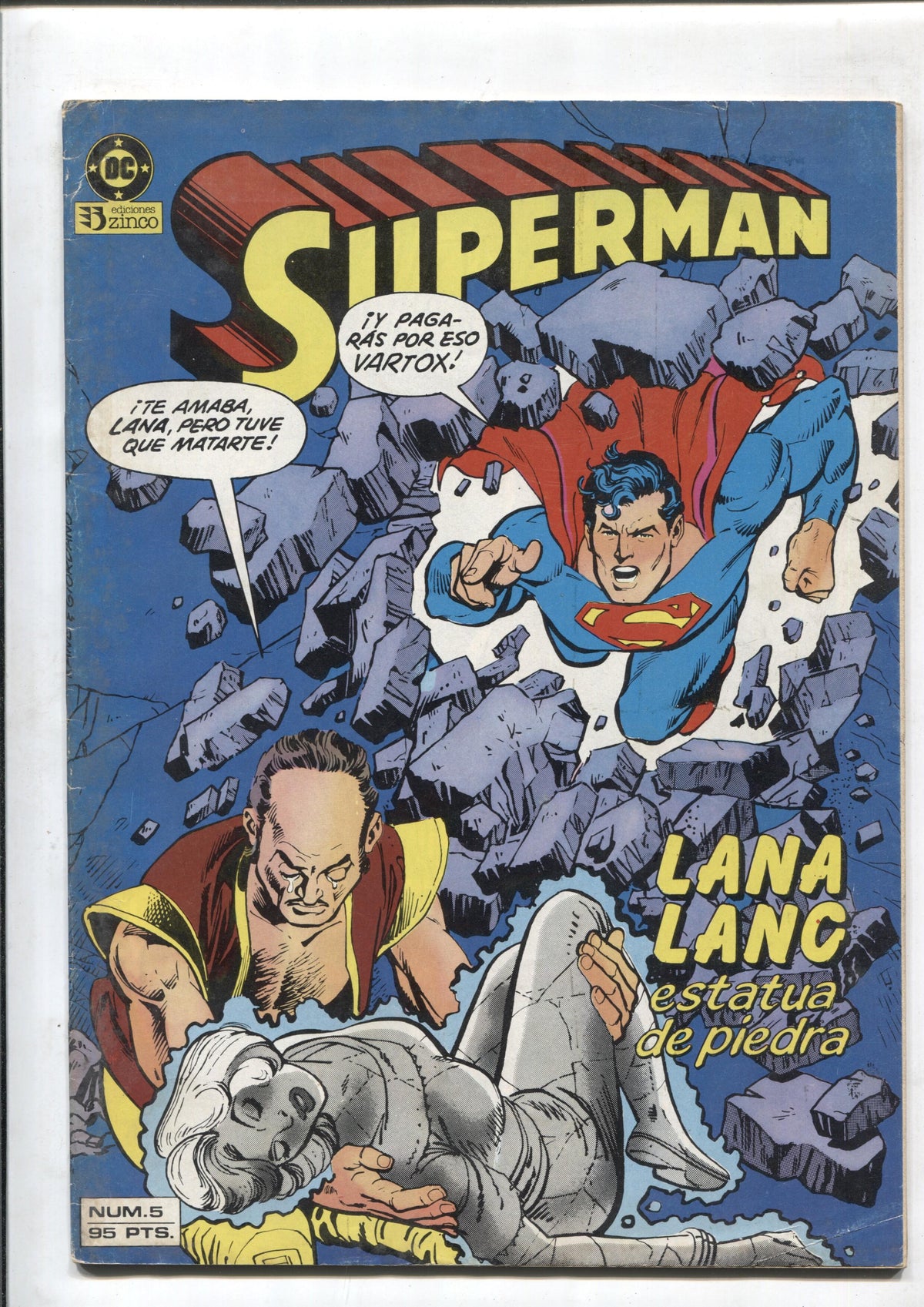 Zinco: Superman volumen 1 numero 05: Lana Lang, estatua de piedra