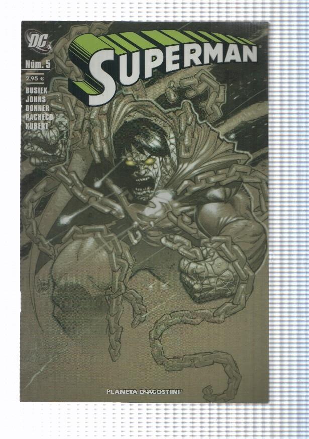 Planeta: Superman vol. II num 05 - El ultimo mañana (2007). Busiek, Nicieza, Pacheco