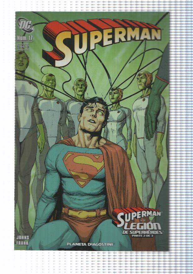 Planeta: Superman vol. II num 17 (2008) - Superman y la Legion de Superheroes parte 2. Johns, Franl