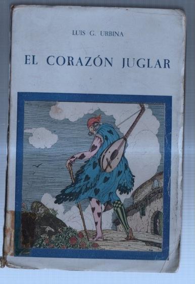 El corazon juglar (ejemplar aviejado)