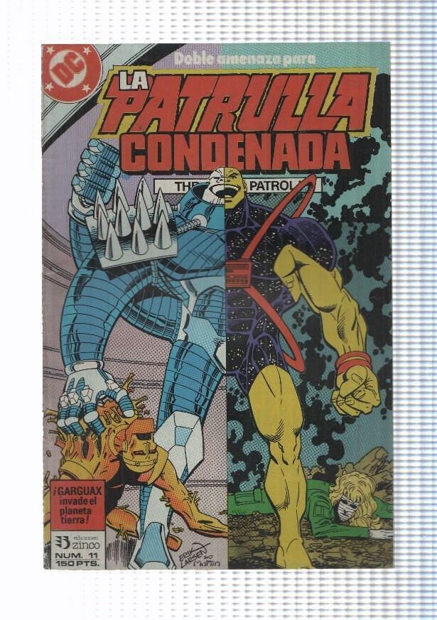 Zinco: La Patrulla Condenada num 11 - Traicionados por Larry Trainor. Kupperberg