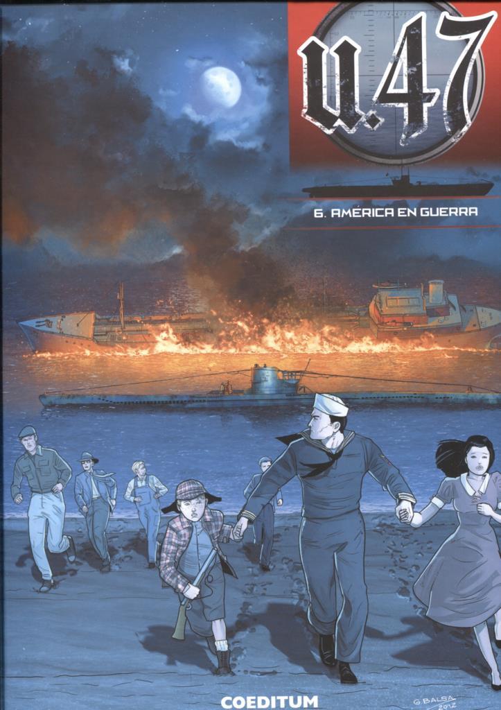 U.47 volumen 6: America en guerra