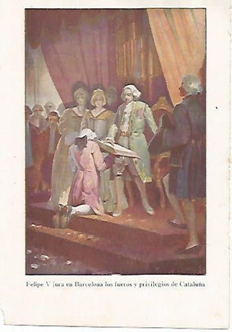 LAMINA 13755: Felipe V jura los fueros de Catalunya, dibujo de Segrelles