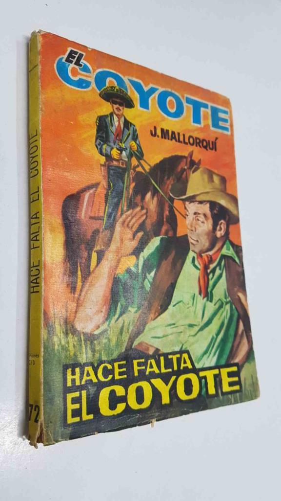 Ediciones Cid: El Coyote numero 172: Hace falta el coyote