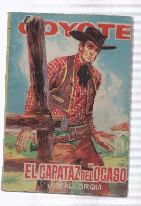 Ediciones Cid: El Coyote numero 119: El capataz del ocaso (numerado 1 en trasera(