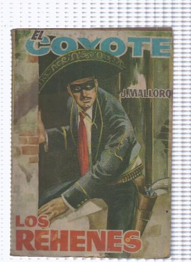 Ediciones Cid: El Coyote numero 169: Los rehenes