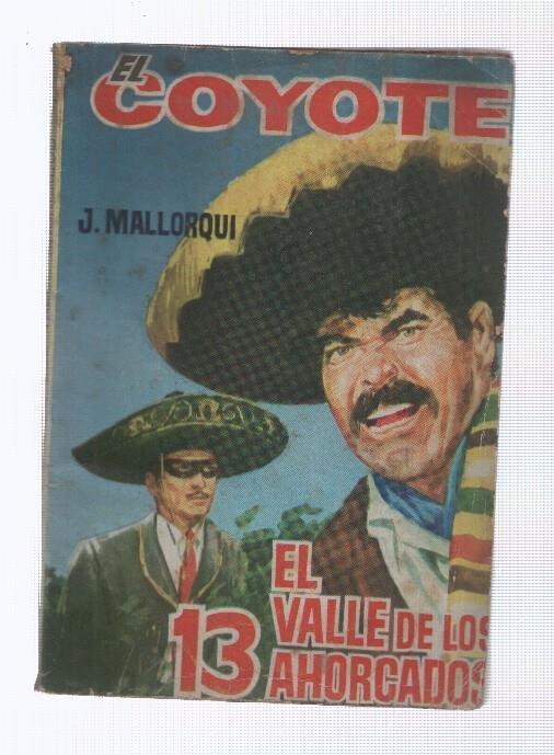 Ediciones Cid: El Coyote numero 136: El valle de los 13 ahorcados