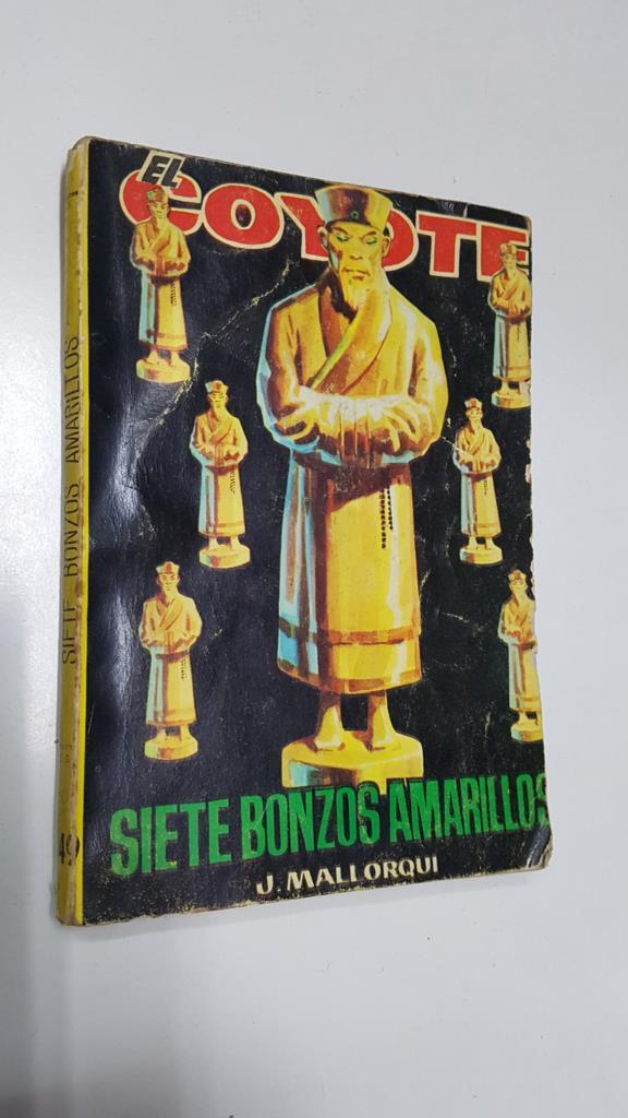 Ediciones Cid: El Coyote numero 149: Siete bonzos amarillos