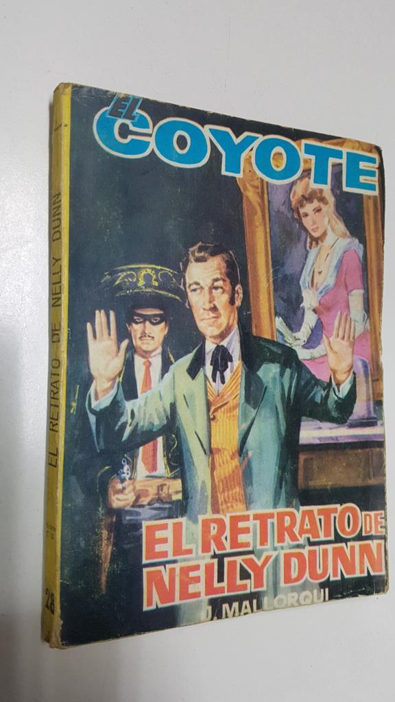 Ediciones Cid: El Coyote numero 128: El retrato de Nelly Dunn