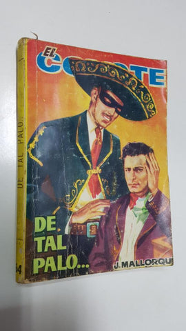 Ediciones Cid: El Coyote numero 064: De tal palo