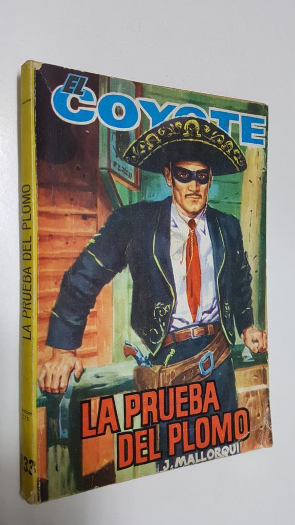 Ediciones Cid: El Coyote numero 133: La prueba del plomo