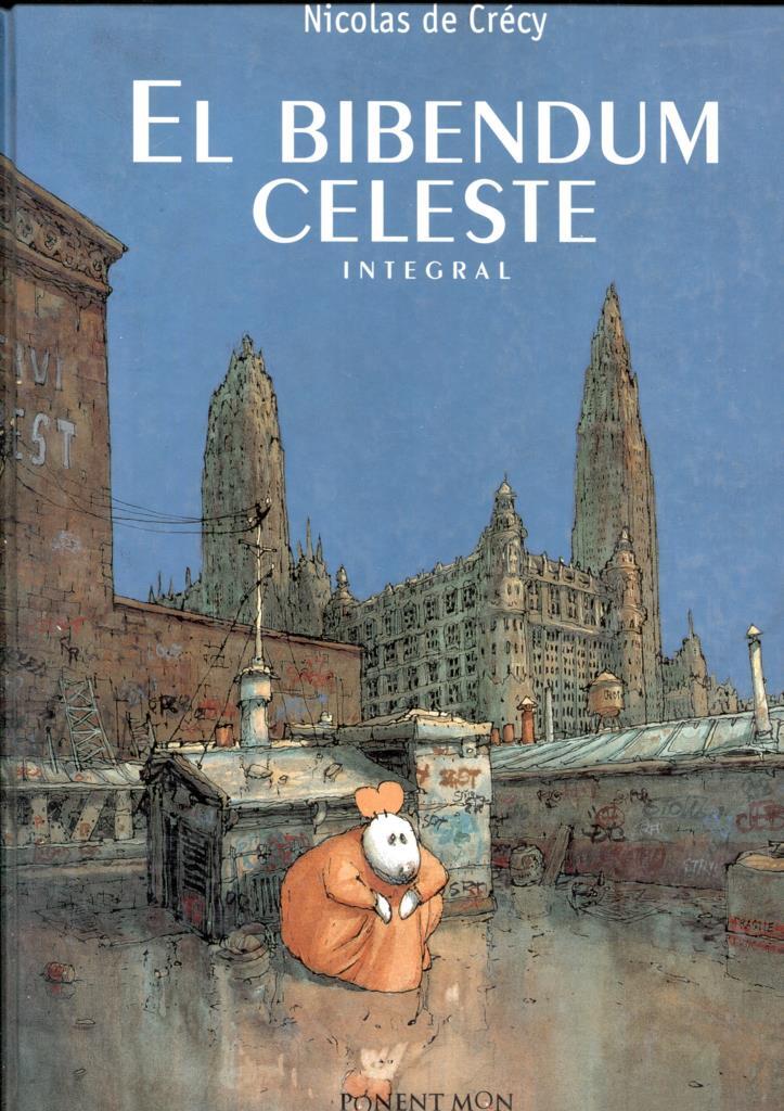 El Bibendum Celeste, integral