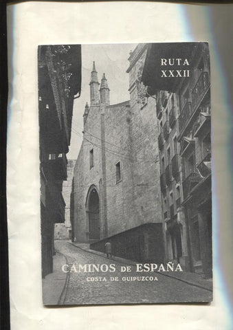 Ruta XXXII: Caminos de España: Costa de Guipuzcoa