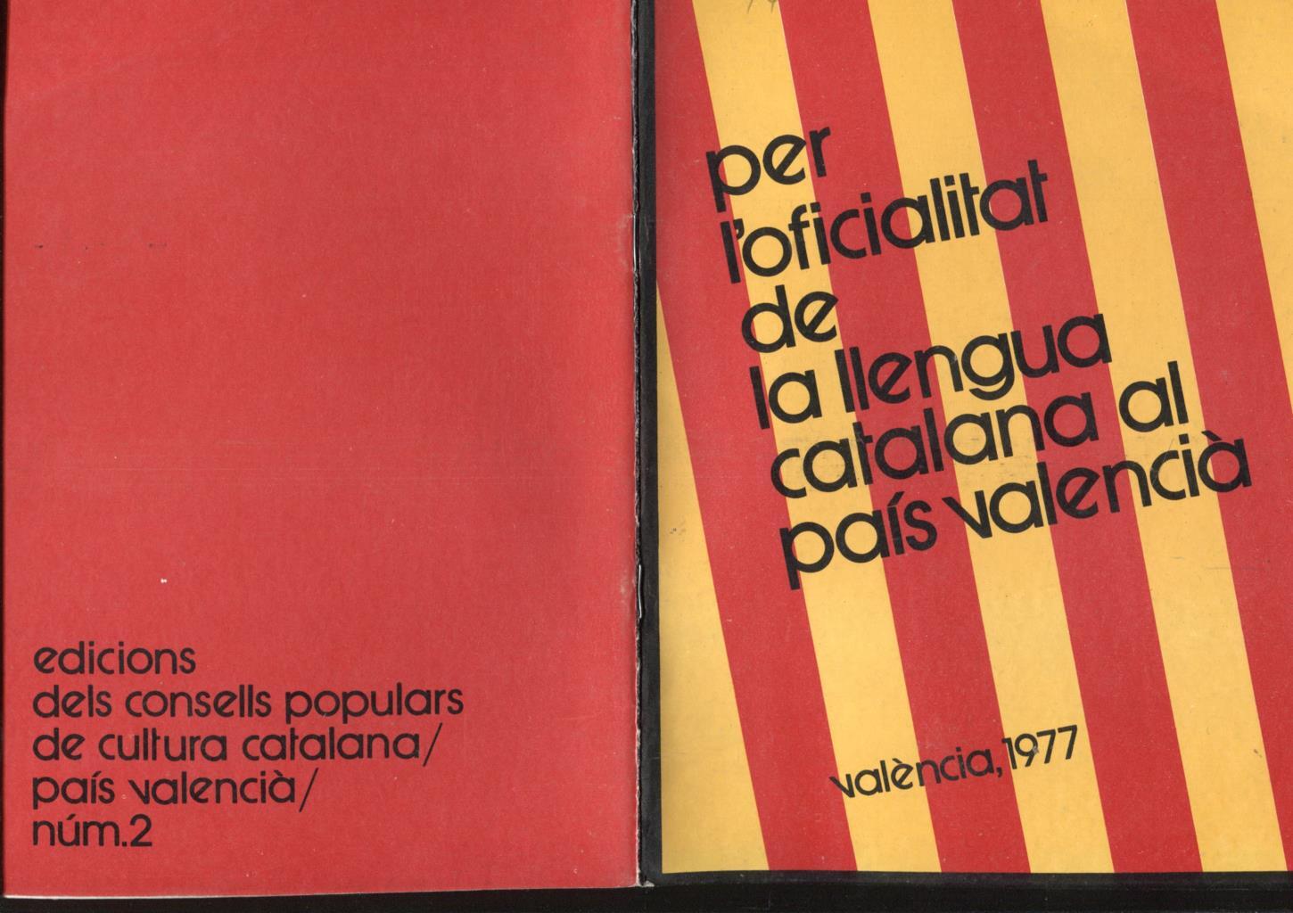 Per l'oficialitat de la llengua catalana al pais valenciana