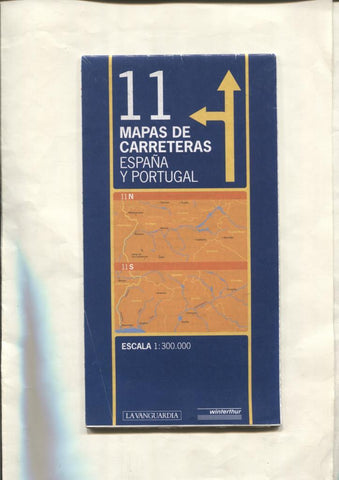 Guia La Vanguardia/Winterthur: Mapas de carretera españa y portugal numero 11