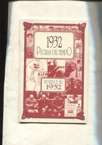 Paginas del tiempo: recuerda el año 1932